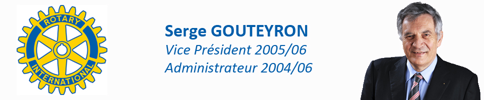 LA CULTURE DU ROTARY - Blog de Serge GOUTEYRON